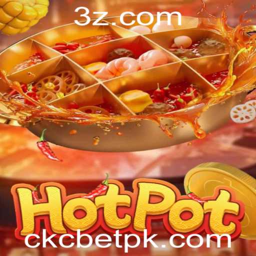 Descubra o Mundo Fascinante de Hotpot: O Jogo de Estratégia com CKCBET